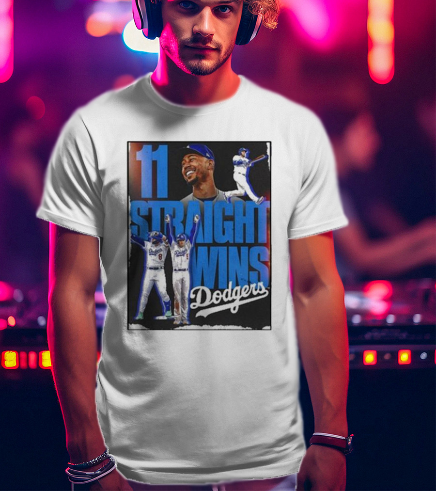 11 Straight Wins Dodgers T-Shirt