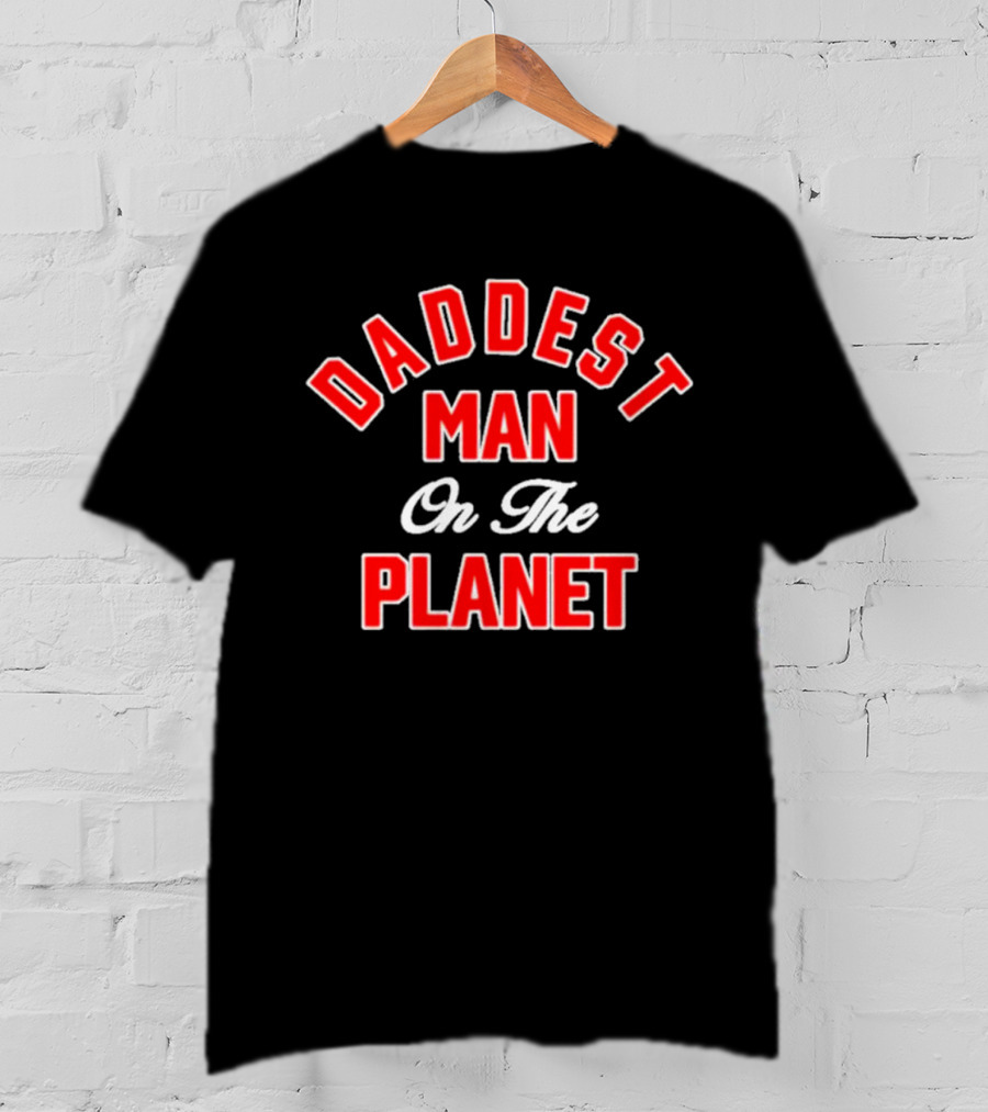 Daddest Man On The Planet Retro Sports T-Shirt