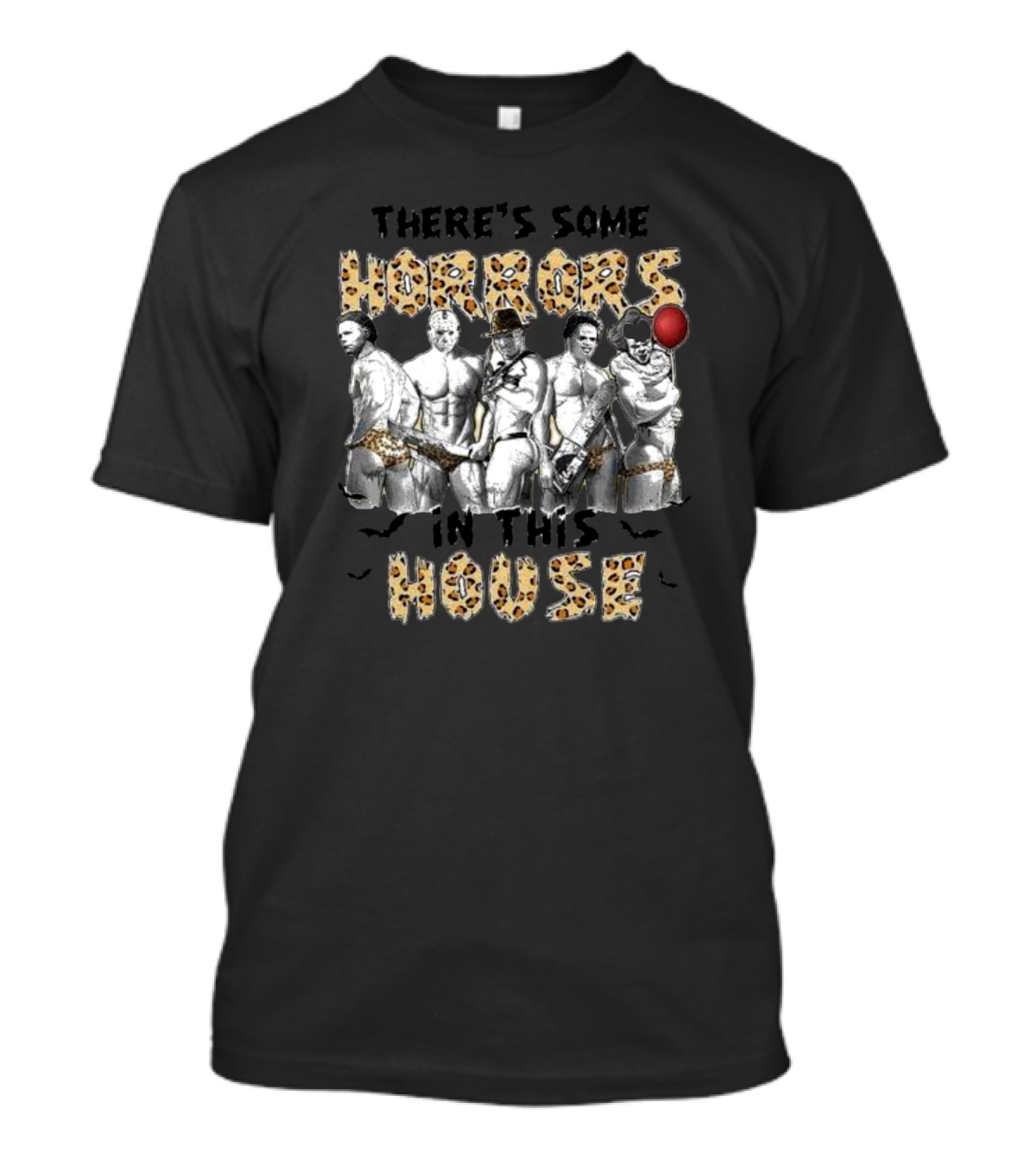 There’s Some Horrors In This House Halloween Horror Characters T-Shirt