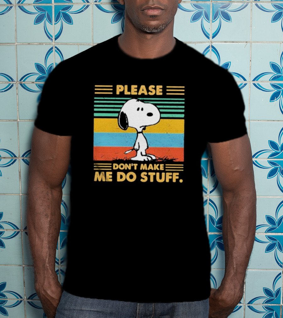 Snoopy Please Don’t Make Me Do Stuff Vintage Retro Colors T-Shirt