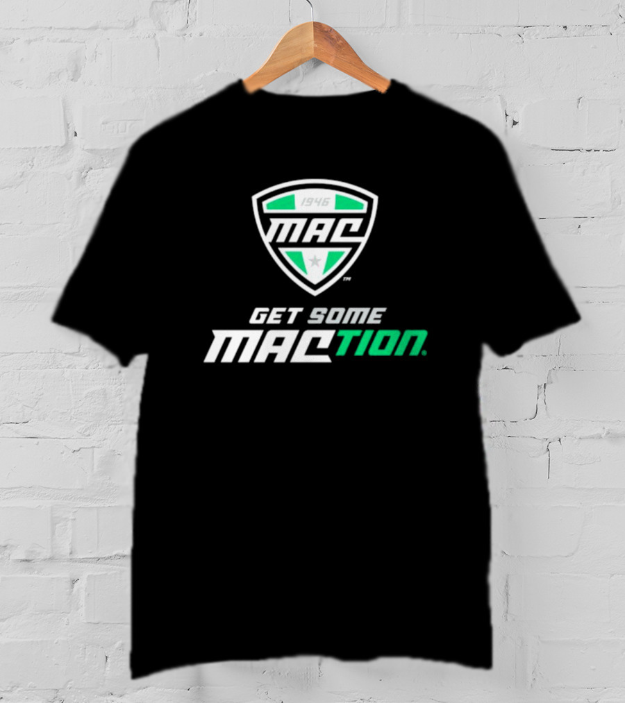 MAC 1946 Logo Get Some MACtion American Conference T-Shirt