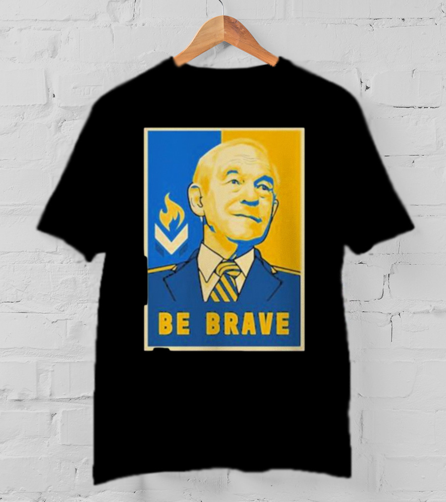Ron Paul Be Brave Inspirational Blue And Yellow T-Shirt