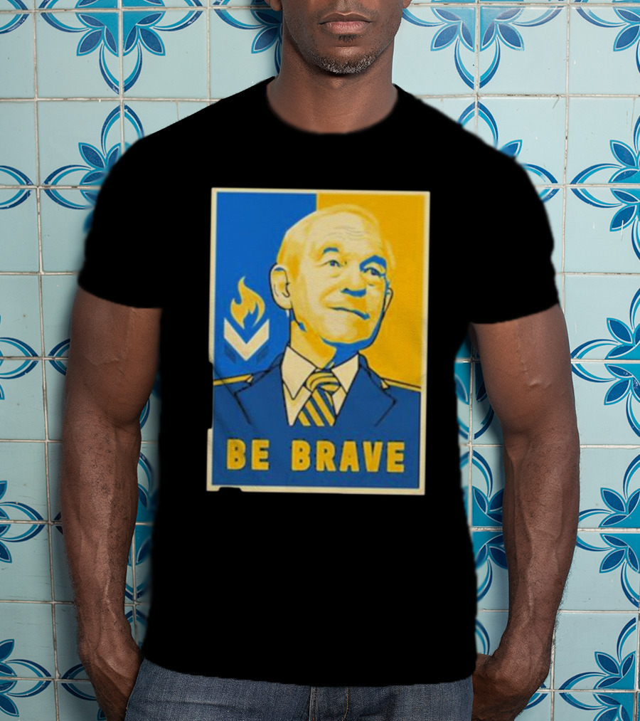 Ron Paul Be Brave Inspirational Blue And Yellow T-Shirt