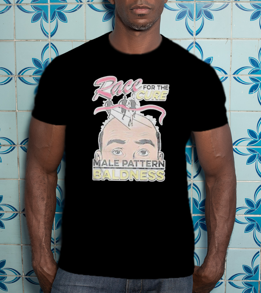 Race For The Cure Male Pattern Baldness T-Shirt