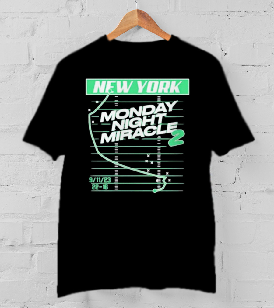 New York Monday Night Miracle 2 9/11/23 22-16 T-Shirt