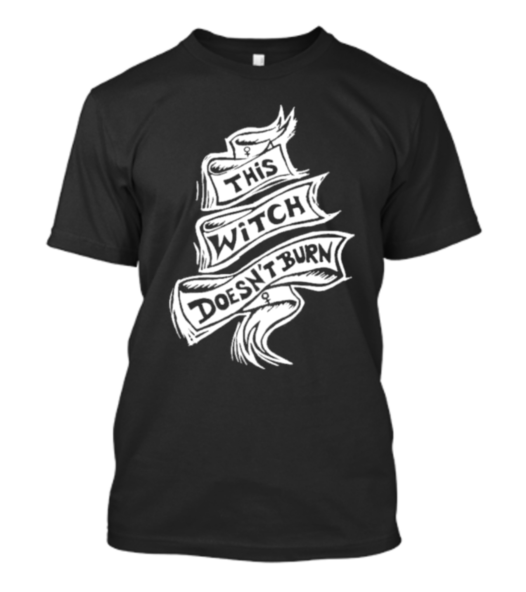 This Witch Doesn’t Burn Ribbon Banner T-Shirt