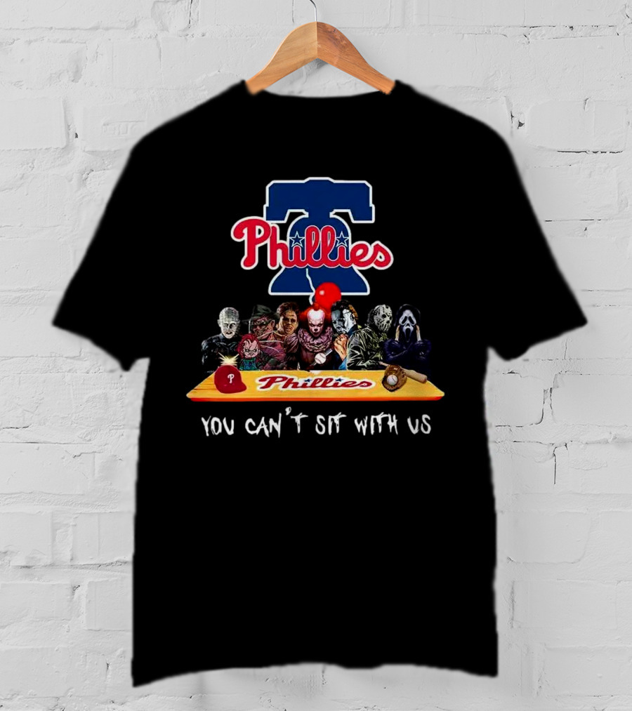 Philadelphia Phillies Horror Characters You Can't Sit With Us T-Shirt