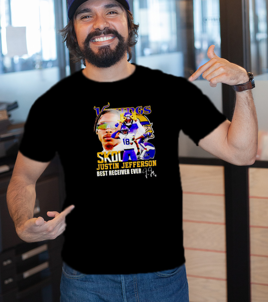 Justin Jefferson Vikings Skol Best Receiver Ever Signature T-Shirt