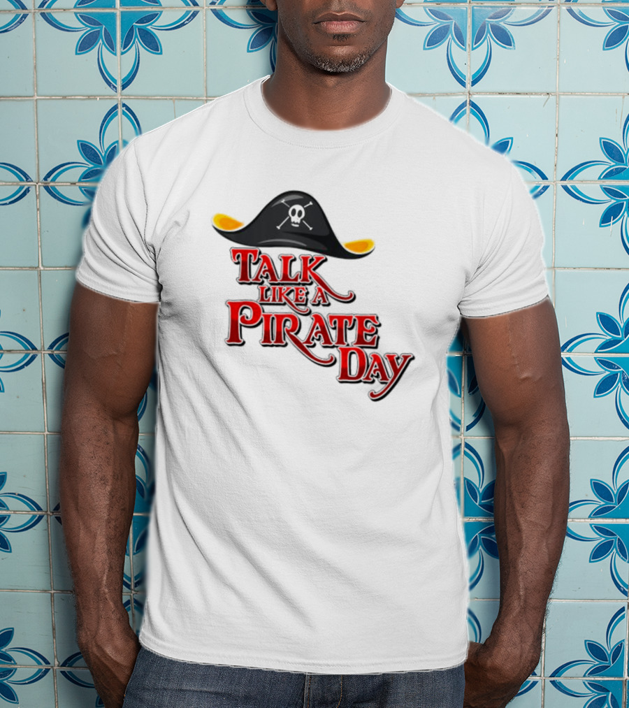 Talk Like A Pirate Day Skull Hat Costume International Pirate Day T-Shirt