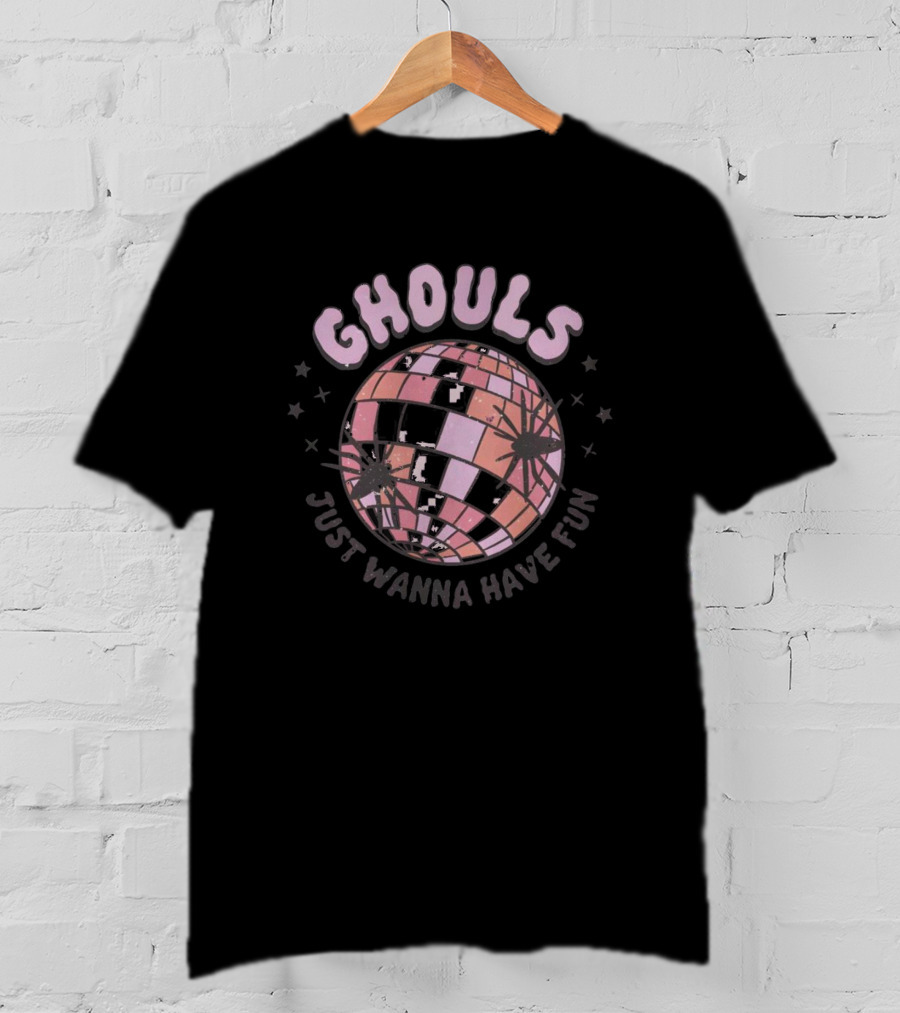 Ghouls Just Wanna Have Fun Disco Ball Halloween T-Shirt