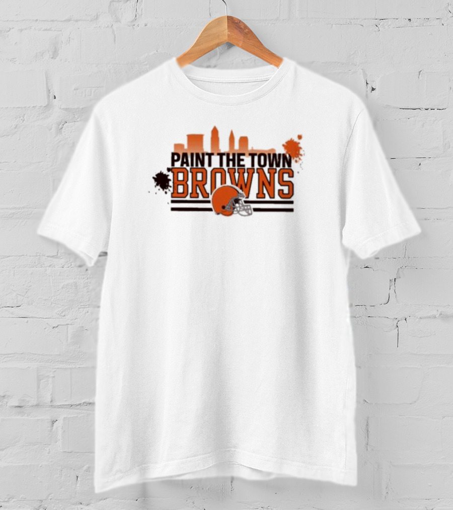 Paint The Town Cleveland Browns Football Browns Helmet Skyline T-Shirt