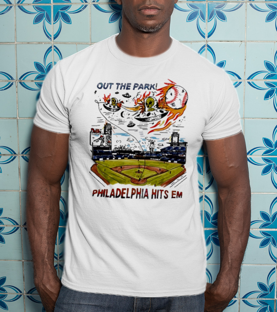 Out The Park Philadelphia Hits 'Em Alien Baseball Explosion T-Shirt