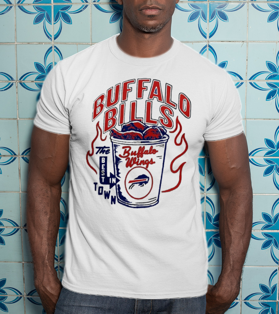 Buffalo Bills Best In Town Buffalo Wings NFL Flavortown Homage T-Shirt