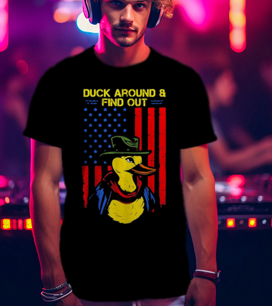 Oregon Duck Around And Find Out Patriotic T-Shirt