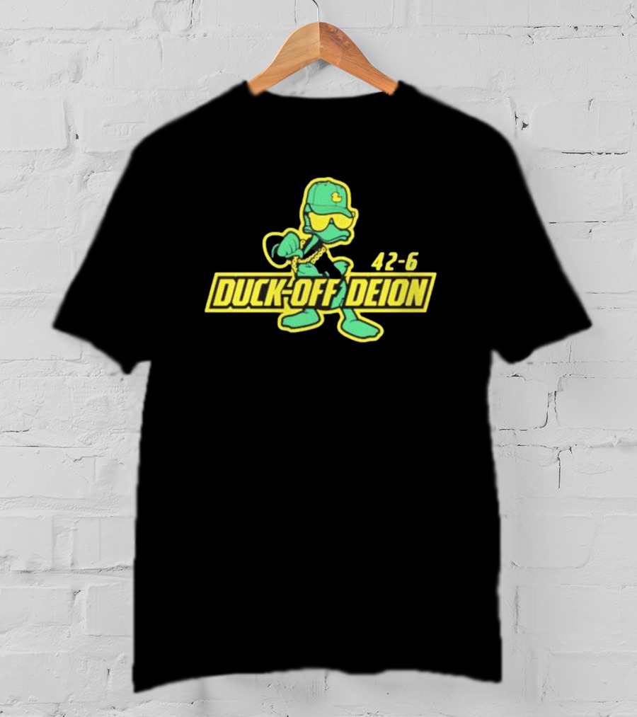 Duck-Off Deion 42-6 Oregon College Football T-Shirt