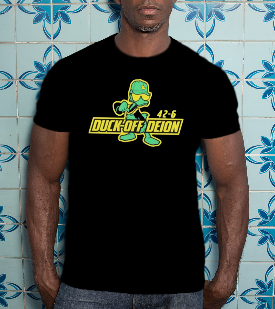 Duck-Off Deion 42-6 Oregon College Football T-Shirt