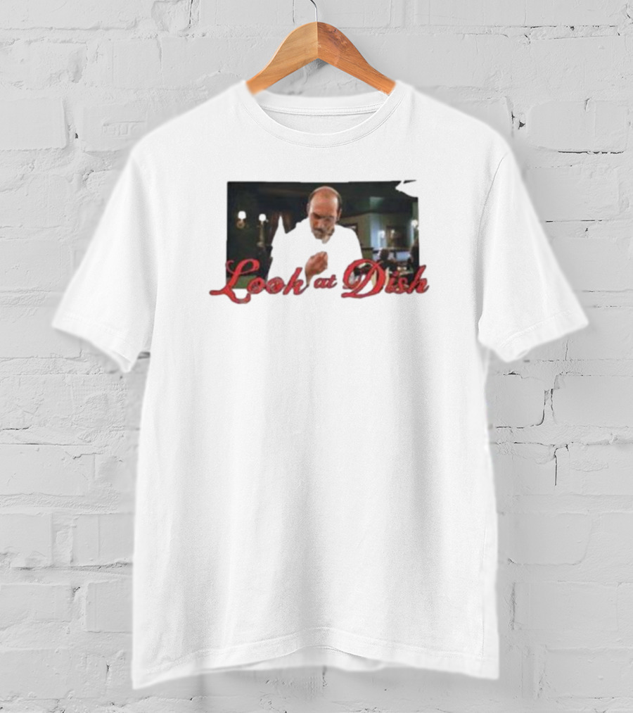 Look At Dish Seinfeld Soup Nazi Meme T-Shirt
