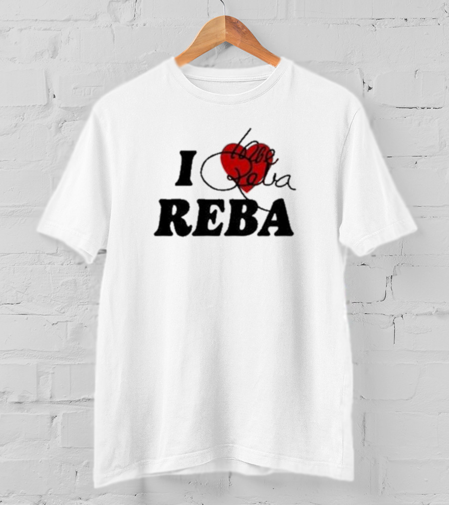I Love Reba Red Heart Reba Mcentire T-Shirt