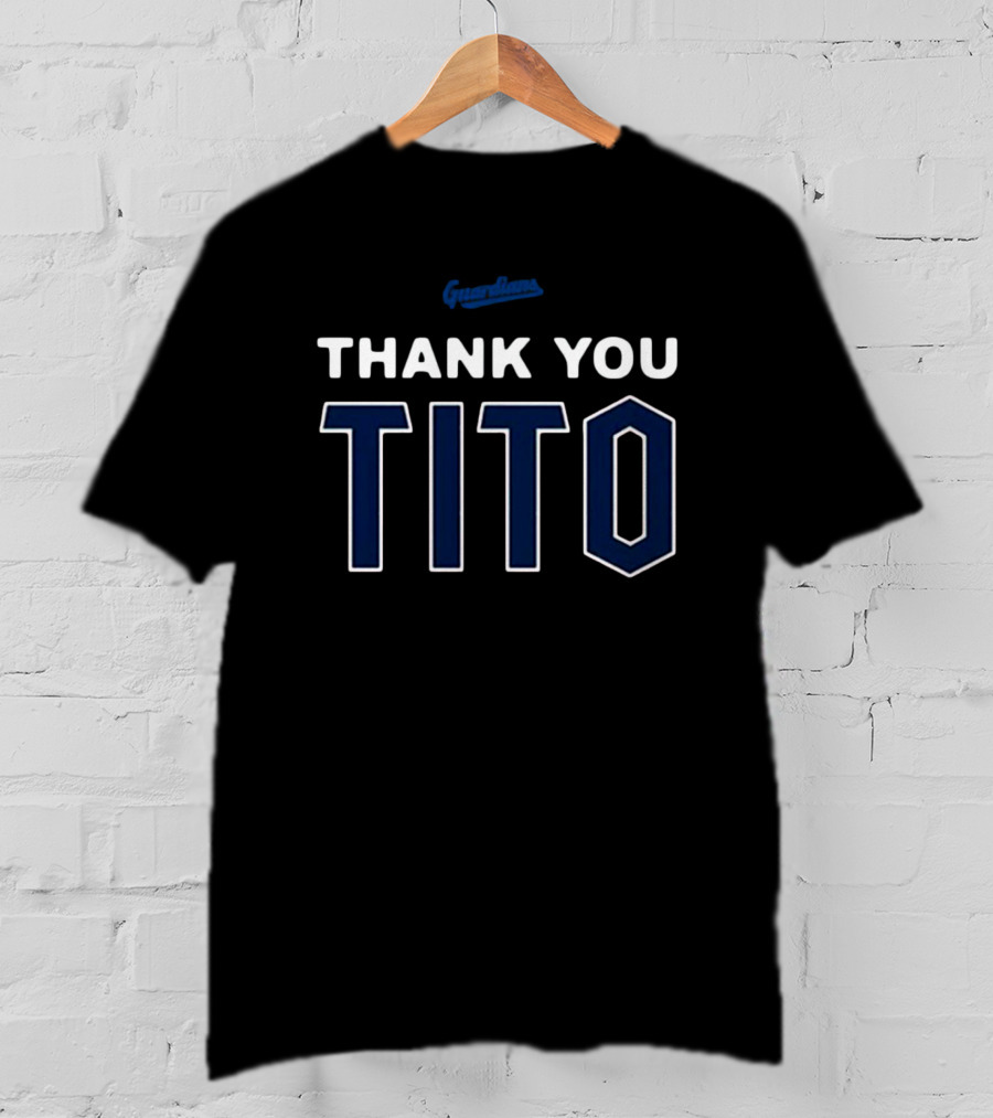 Guardians Thank You Tito Terry Francona T-Shirt