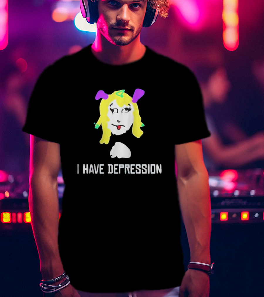 I Have Depression Palouette Blonde Cartoon Face T-Shirt