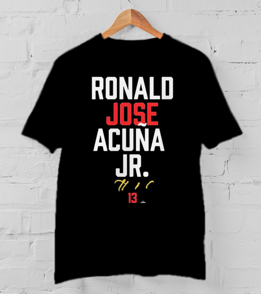Ronald Jose Acuña Jr. Braves 13 Atlanta T-Shirt