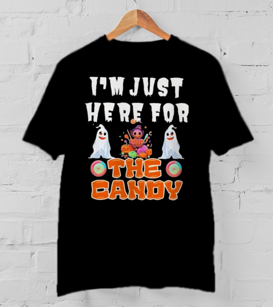 I’m Just Here For The Candy Halloween Cute Ghosts And Candy T-Shirt