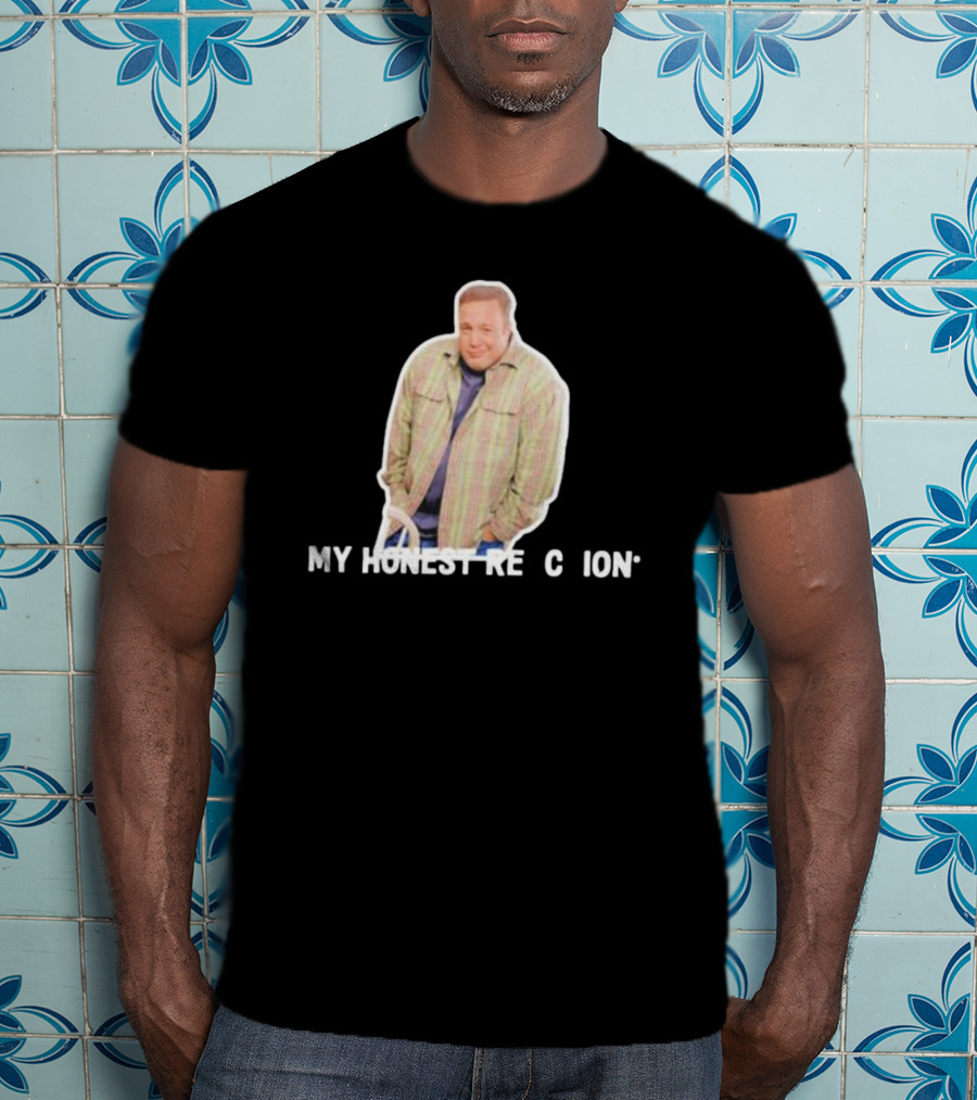 Kevin James My Honest Reaction T-Shirt