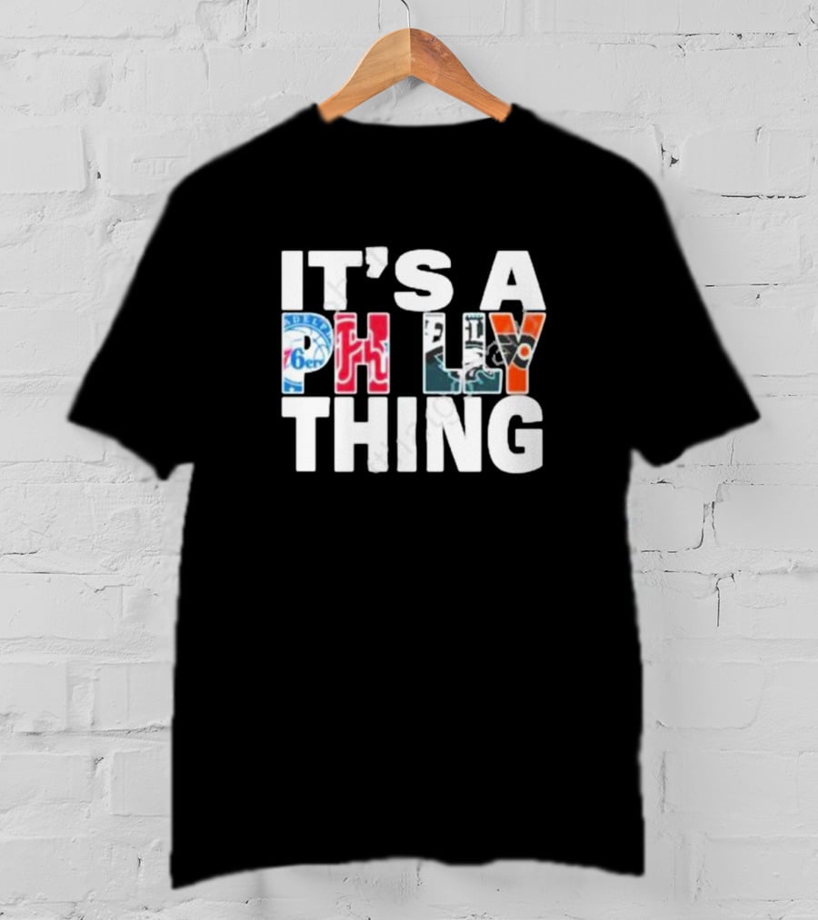 Philadelphia Sports Team Logos It's A Philly Thing T-Shirt