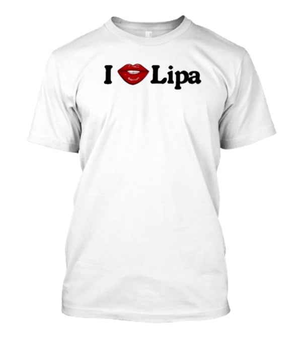 I Lip Lipa Shirt Simplelipa I Love Lipa Red Lips T-Shirt