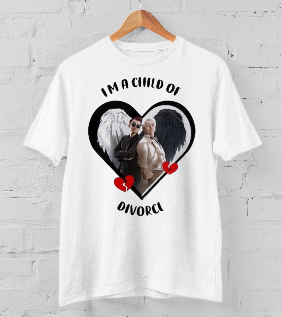 Crowley And Aziraphale I'm A Child Of Divorce Heart Wings T-Shirt