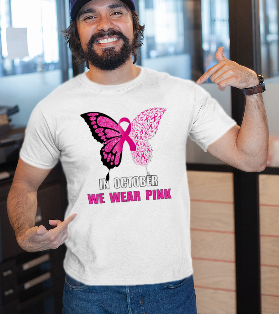 In October We Wear Pink Butterfly Ribbon Breast Cancer Awareness T-Shirt