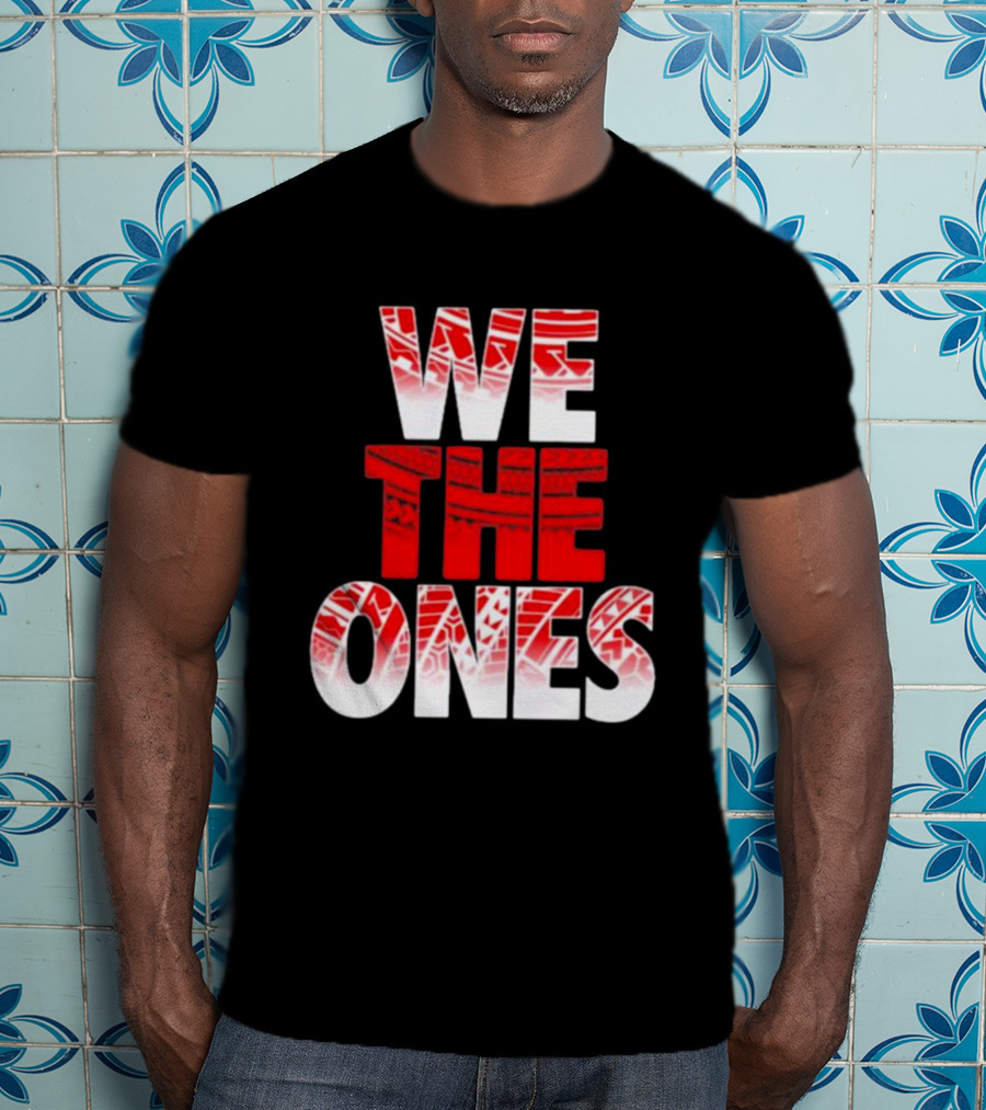 We The Ones Bold Red And White Triangular Brush Pattern Text T-Shirt