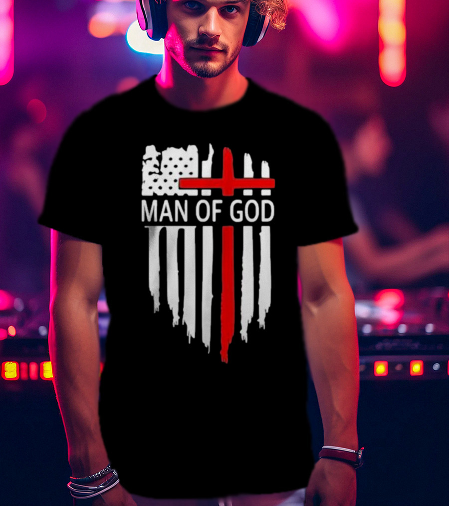 Man Of God American Flag Cross T-Shirt