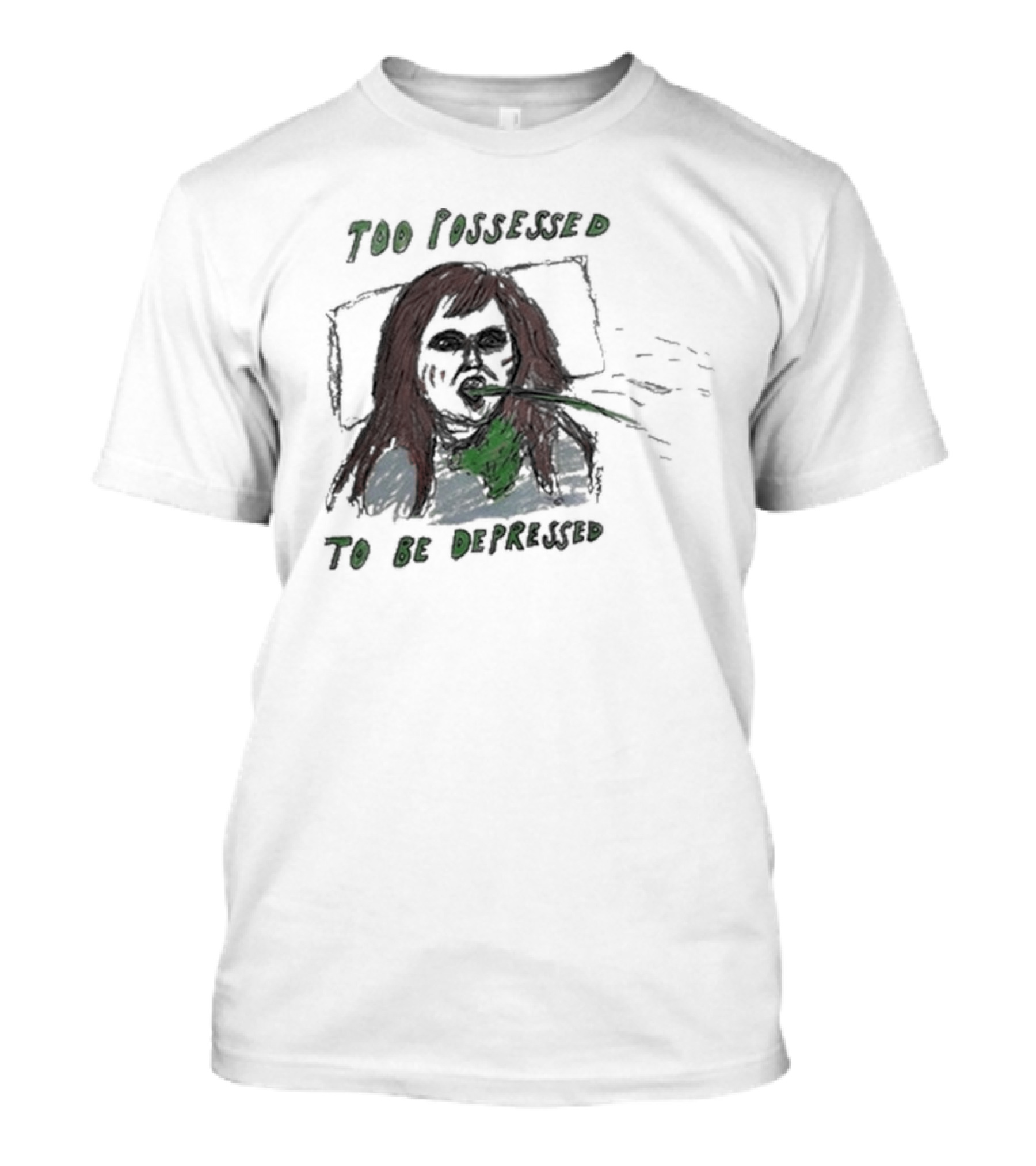 Too Possessed To Be Depressed Vomiting T-Shirt