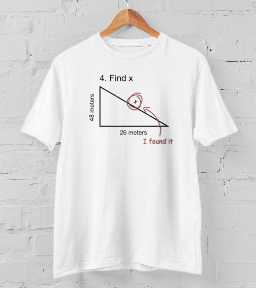 Find X 48 Meters 26 Meters I Found It Spider-Man Homecoming T-Shirt