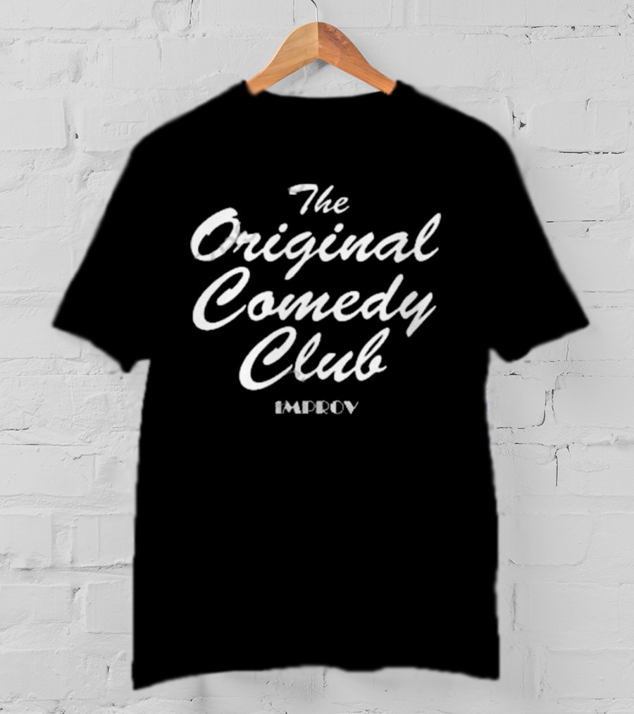 The Original Comedy Club Improv Merch T-Shirt