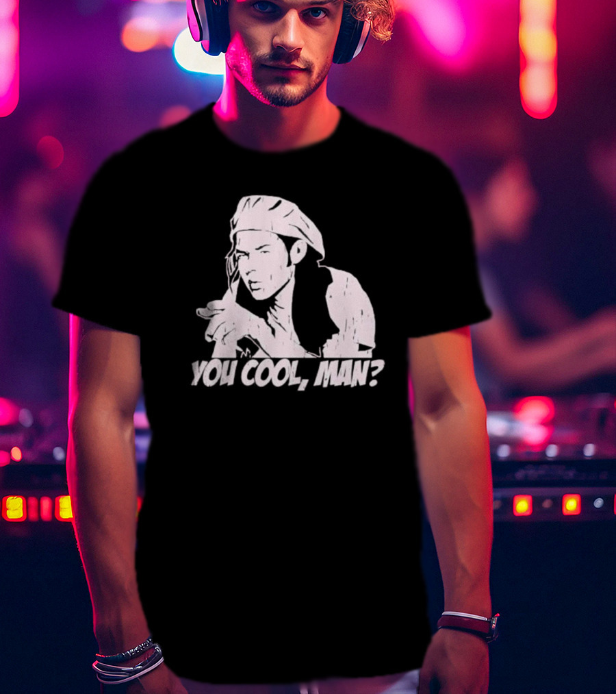 Ron Slater You Cool Man? T-Shirt