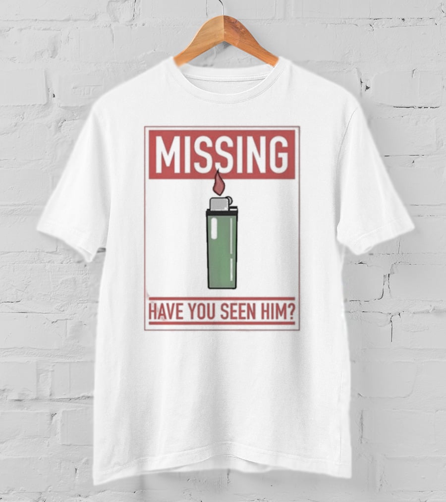 Missing Lighter Have You Seen Him Green Flame T-Shirt