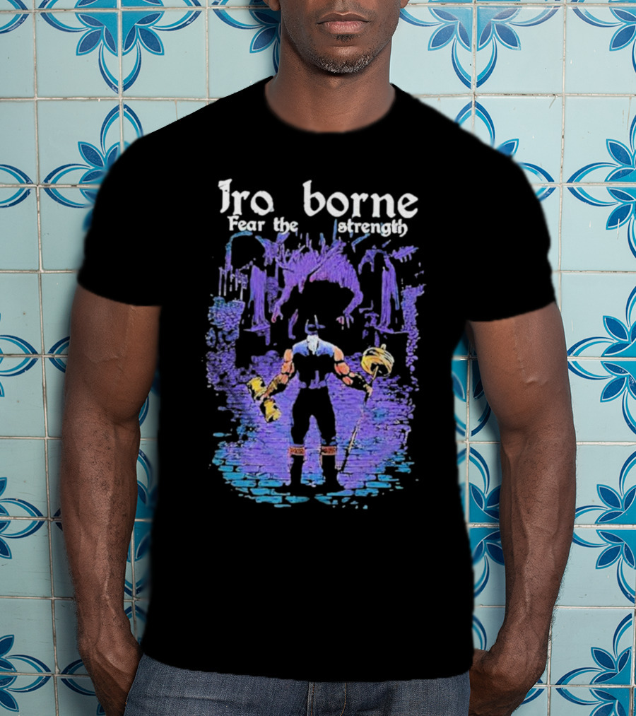 Ironborne Fear The Strength Power Viking Warrior Scene T-Shirt