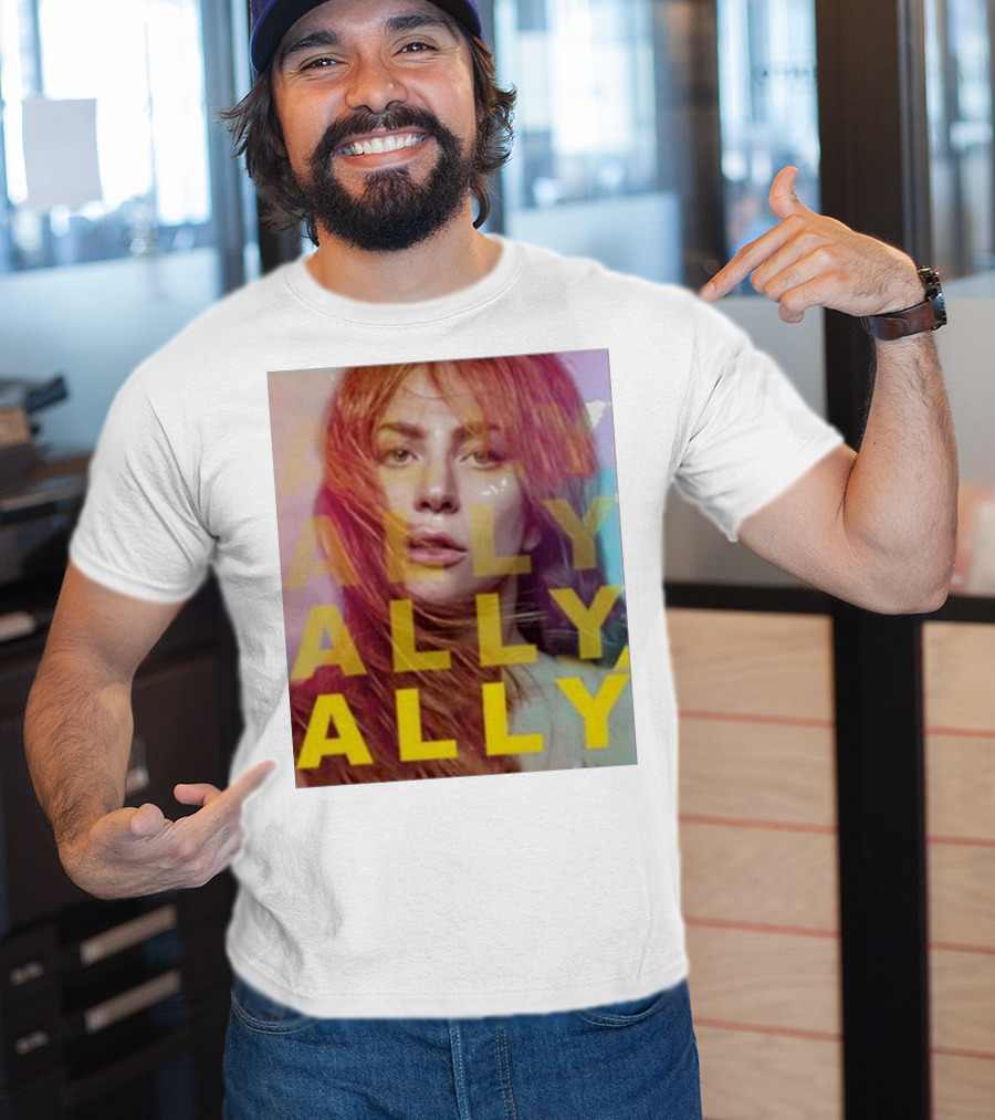 Ally Billboard Ally Ally Ally T-Shirt