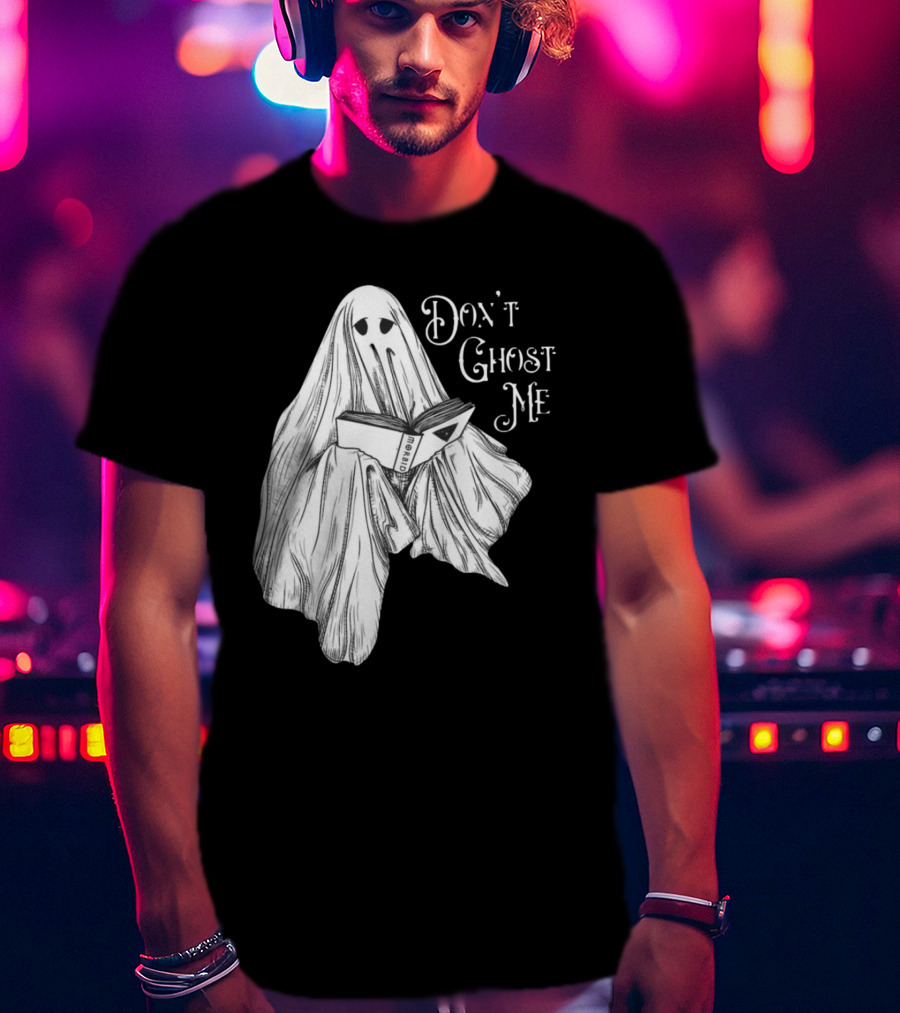 Morbid Don't Ghost Me Halloween Ghost Reading Book T-Shirt