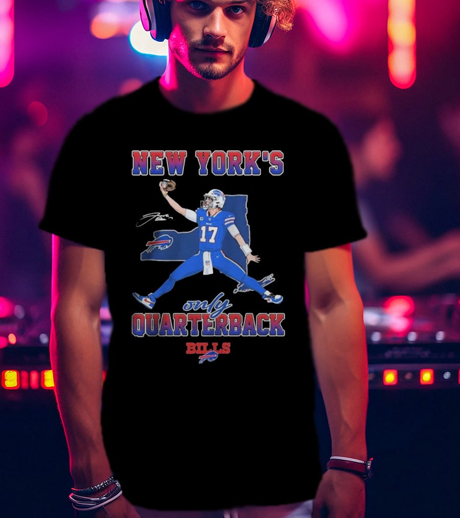 New York's Only Quarterback Buffalo Bills 17 T-Shirt