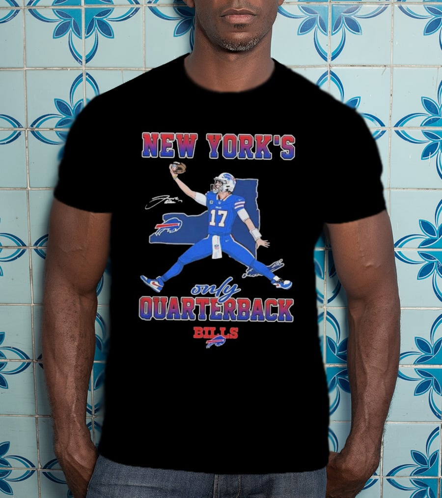 New York's Only Quarterback Buffalo Bills 17 T-Shirt