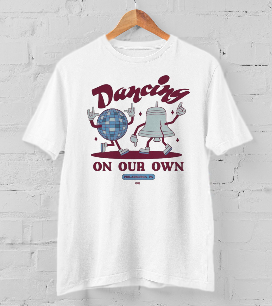 Jomboy Media Dancing On Our Own Philadelphia PA T-Shirt