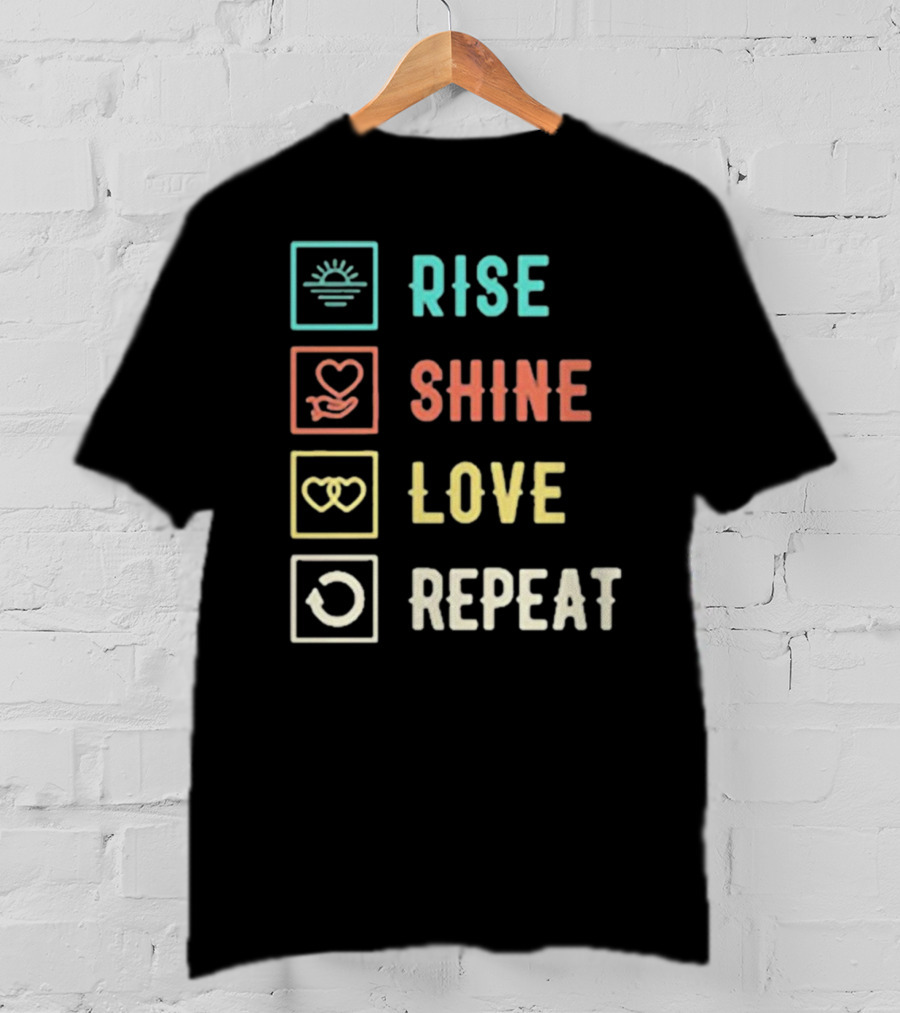 Rise Shine Love Repeat Icons T-Shirt