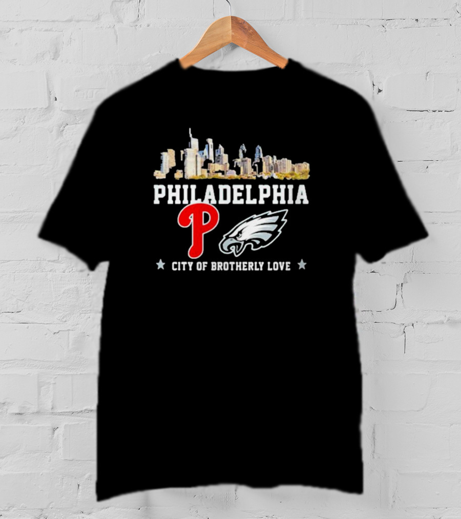 Philadelphia City Of Brotherly Love Skyline Philadelphia Eagles Phillies T-Shirt