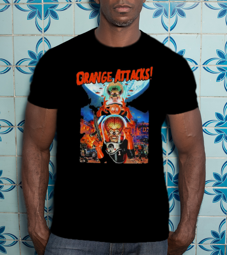 Orange Attacks Mars Invaders Fiery Chaos Extraterrestrial Onslaught T-Shirt