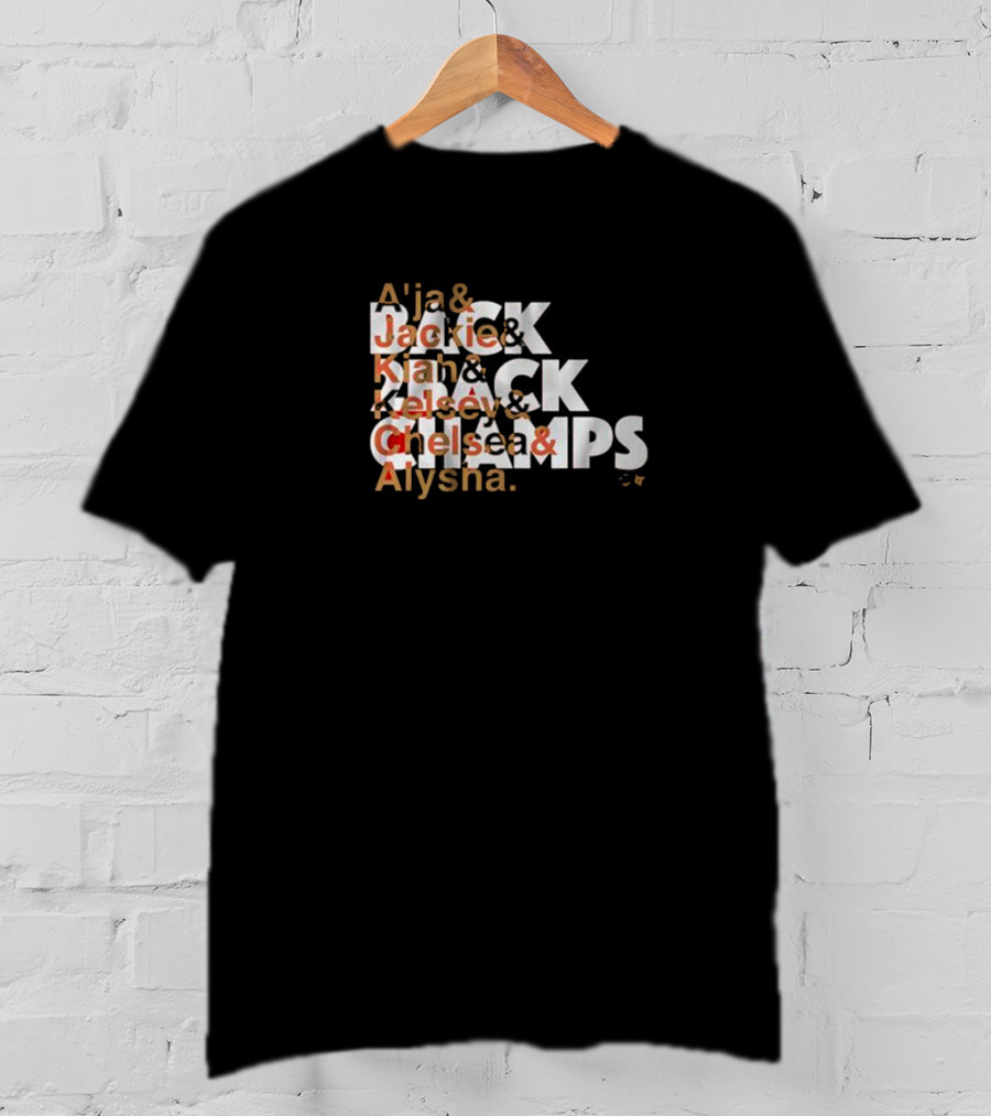 Las Vegas A'ja Jackie Kiah Kelsey Chelsea Alysha Back To Back Champs T-Shirt