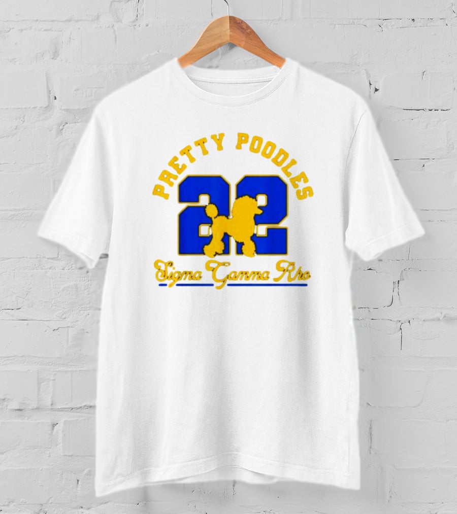 Pretty Poodles Sigma Gamma Rho 22 T-Shirt