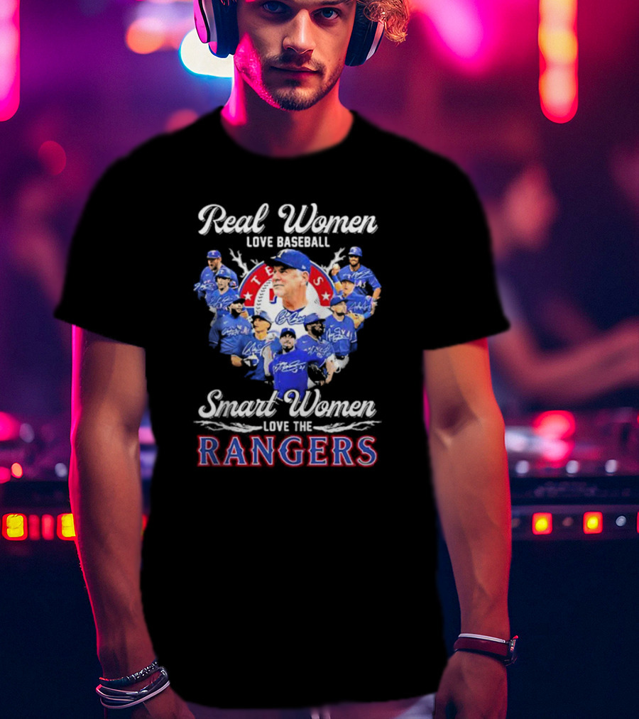 Real Women Love Baseball Smart Women Love The Texas Rangers Team Montage T-Shirt